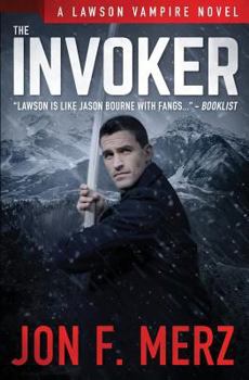 Paperback The Invoker: A Lawson Vampire Novel #2 Book