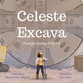 Paperback Celeste Excava [Spanish] Book