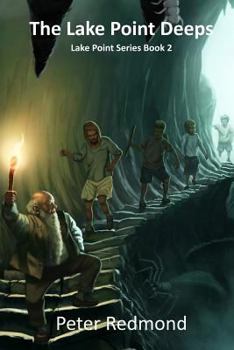 The Lake Pointe Deeps - Book #2 of the Lake Point Series