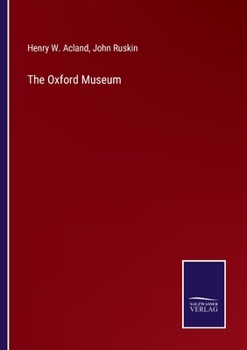 Paperback The Oxford Museum Book