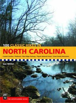 Paperback 100 Classic Hikes in North Carolina Book