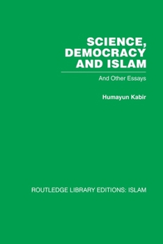 Paperback Science, Democracy and Islam: And Other Essays Book