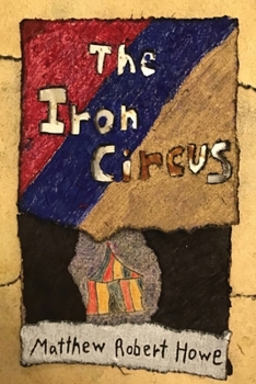 Paperback The Iron Circus Book
