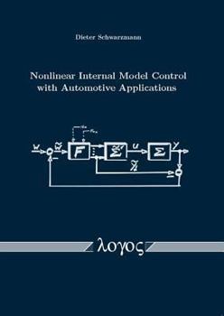 Paperback Nonlinear Internal Model Control with Automotive Applications Book