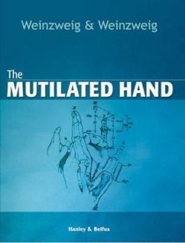 Hardcover The Mutilated Hand Book