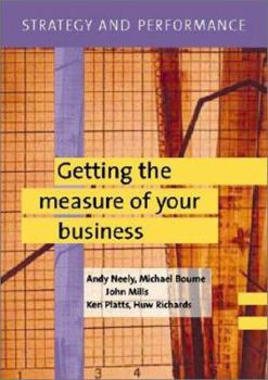 Paperback Strategy and Performance: Getting the Measure of Your Business [With CD] Book