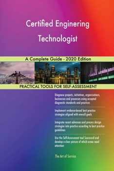Paperback Certified Enginering Technologist A Complete Guide - 2020 Edition Book