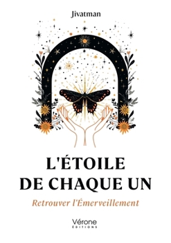 Paperback L'Étoile de Chaque Un: Retrouver l'Émerveillement [French] Book