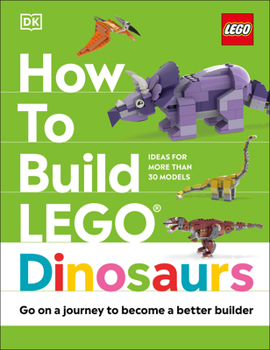 Hardcover How to Build Lego Dinosaurs Book