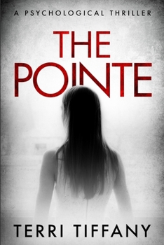Paperback The Pointe: A fast-paced psychological thriller Book