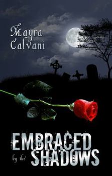 Paperback Embraced by the Shadows Book