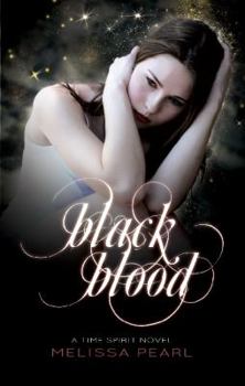 Paperback Black Blood: Time Spirit Trilogy Book