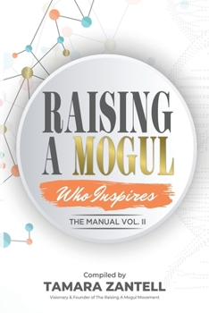 Paperback Raising A Mogul - The Manual Vol.II [Large Print] Book