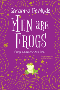 Paperback Men Are Frogs: A Magical Romance with Humor and Heart Book