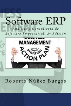 Paperback Software ERP: Análisis y Consultoría de Software Empresarial. 2a Edición [Spanish] Book