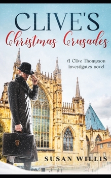 The Christmas Tasters: What do six strangers have in common? - Book #1 of the Clive Thompson Investigates