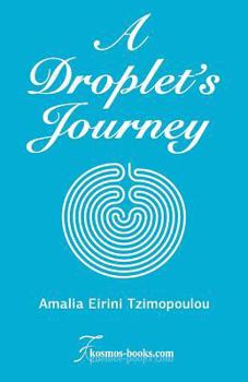 Paperback A Droplet's Journey Book