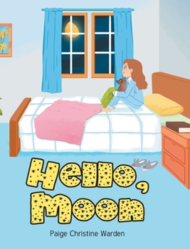 Hardcover Hello, Moon Book