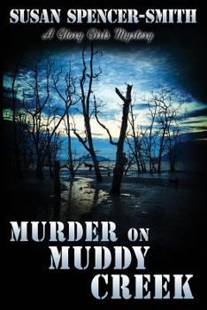 Paperback Murder on Muddy Creek: A Glory Girls Mystery Book