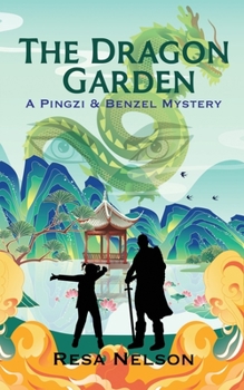 Paperback The Dragon Garden: A Pingzi & Benzel Mystery Book