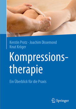 Paperback Kompressionstherapie: Ein Überblick Für Die PRAXIS [German] Book