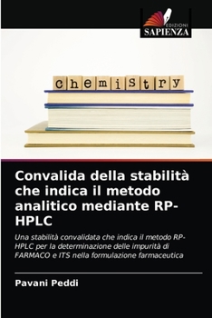 Paperback Convalida della stabilità che indica il metodo analitico mediante RP-HPLC [Italian] Book