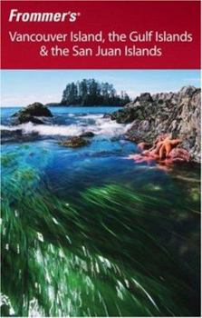 Paperback Frommer's Vancouver Island, the Gulf Islands & the San Juan Islands Book