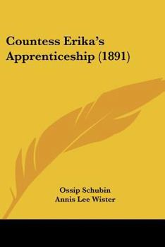 Paperback Countess Erika's Apprenticeship (1891) Book