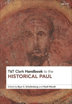 Paperback T&T Clark Handbook to the Historical Paul Book