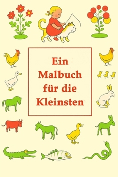 Paperback Ein Malbuch für die Kleinsten [German] Book