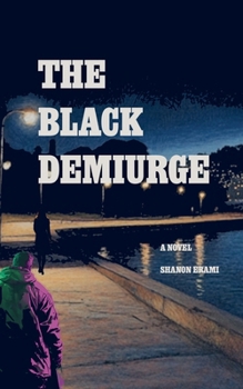 Paperback The Black Demiurge Book