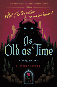 Hardcover As Old as Time: A Twisted Tale Book