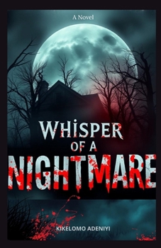 Paperback Whispers of a Nightmare Book