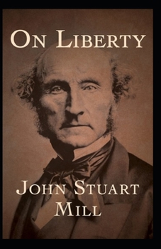 Paperback On Liberty: Illustrated edition Book