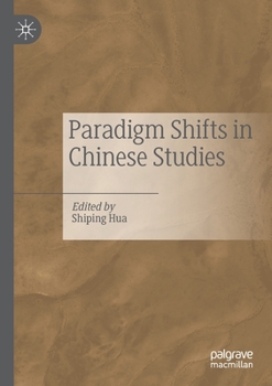Paperback Paradigm Shifts in Chinese Studies Book