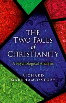 Paperback The Two Faces of Christianity Book