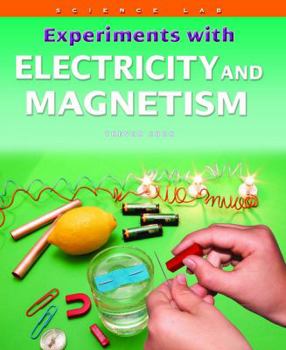 Experiments W/Electricity & Ma - Book  of the Science Lab