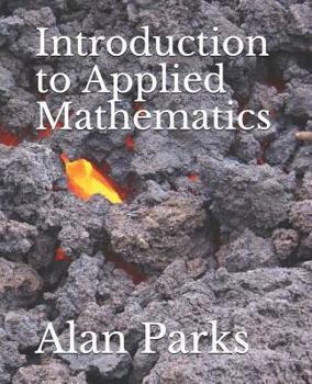 Paperback Introduction to Applied Mathematics Book