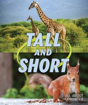 Tall and Short - Book  of the All About Opposites