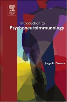 Hardcover Introduction to Psychoneuroimmunology Book