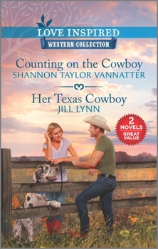 Mass Market Paperback Counting on the Cowboy & Her Texas Cowboy Book