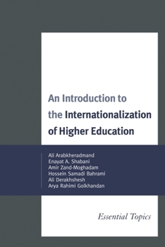 Paperback Introduction to the Internationalization of Higher Education: Essential Topics Book