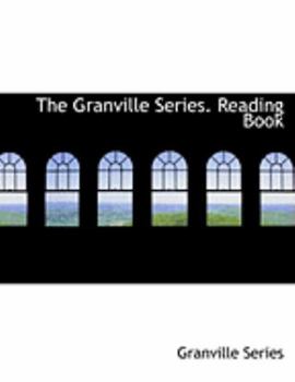 Paperback The Granville Series. Reading Book [Large Print] Book