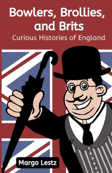 Bowlers, Brollies, and Brits