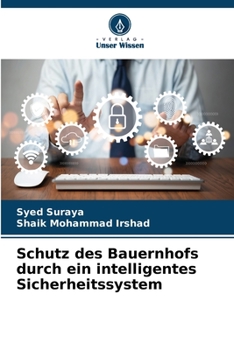 Paperback Schutz des Bauernhofs durch ein intelligentes Sicherheitssystem [German] Book