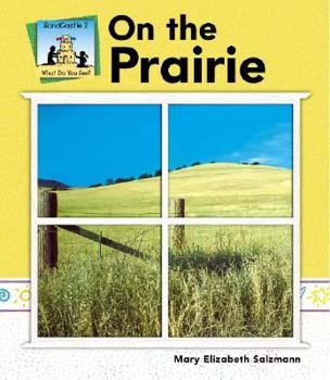 On the Prairie - Book  of the What Do You See?