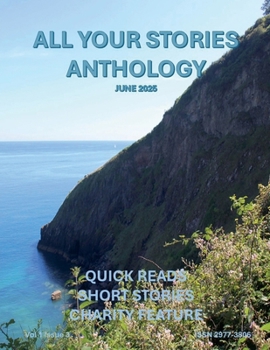 Paperback All Your Stories Anthology Quick Reads and Short Stories Book