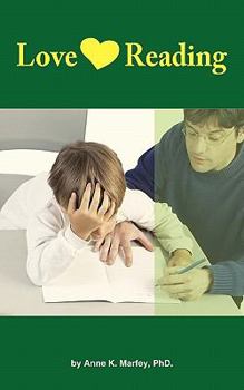 Paperback Love Reading: How to Help Your Child Improve Their Reading Skills. Book