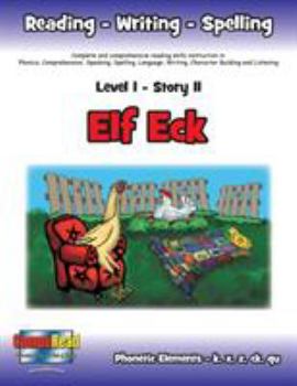 Paperback Level 1 Story 11-Elf Eck: I Will Help Where I Am Needed Book