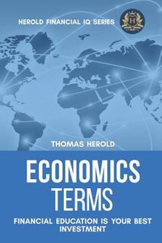 Paperback Economics Terms - Financial Education Is Your Best Investment Book